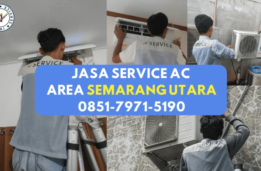 jasa service ac area semarang utara tugu genuk, perawatan Cuci AC