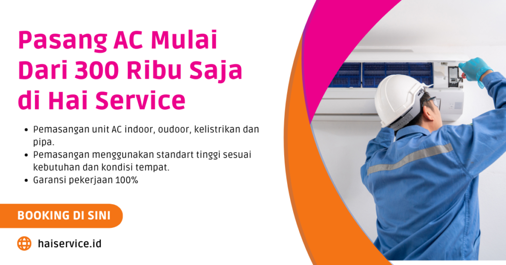 Jasa Service dan Pasang AC Panggilan Semarang Garansi 100%