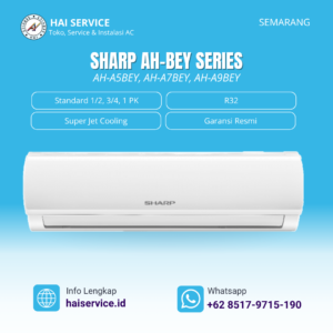 Jual AC Sharp Semarang - Standard Split AH-A5BEY, A7BEY, A9BEY - HAI SERVICE